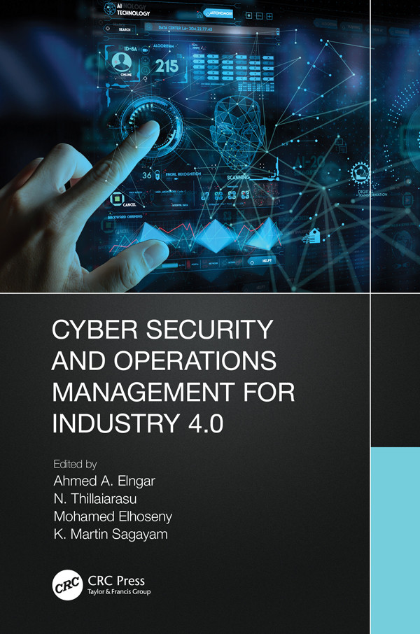 Cyber Security And Operations Management For Industry 4 0 Elngar