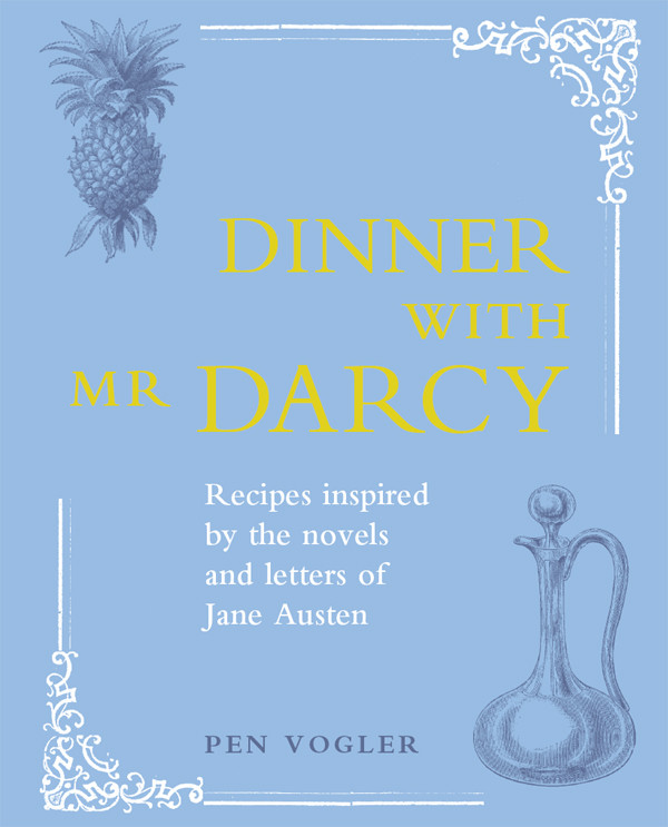 Dinner With Mr Darcy Pen Vogler