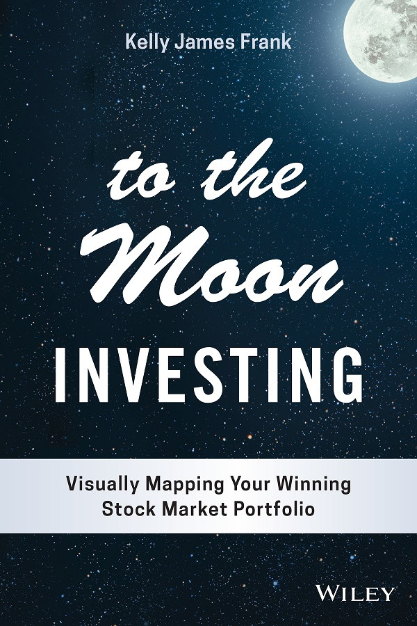 To The Moon Investing Visually Mapping Your Winning Stock Market Portfolio Frank