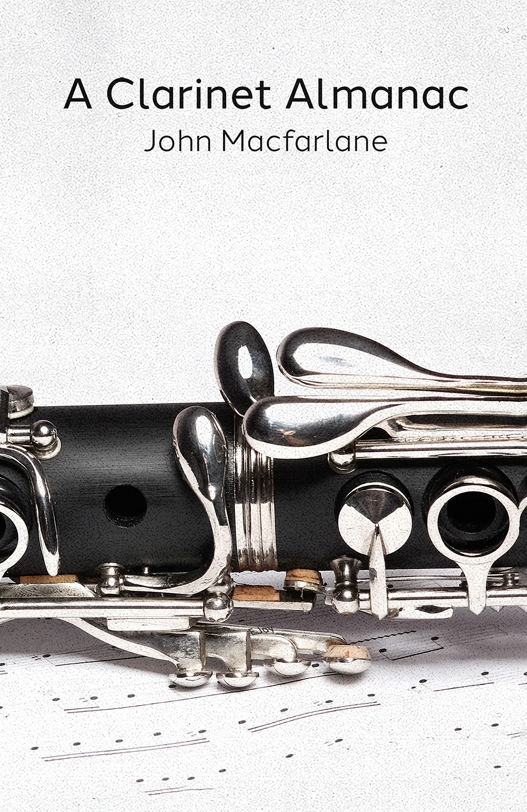 A Clarinet Almanac John Macfarlane