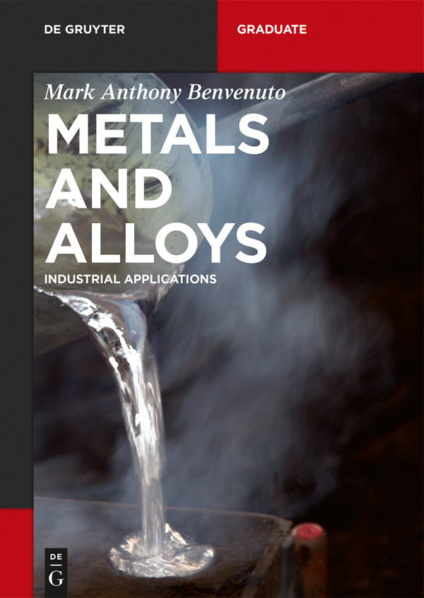 Metals And Alloys Mark A Benvenuto