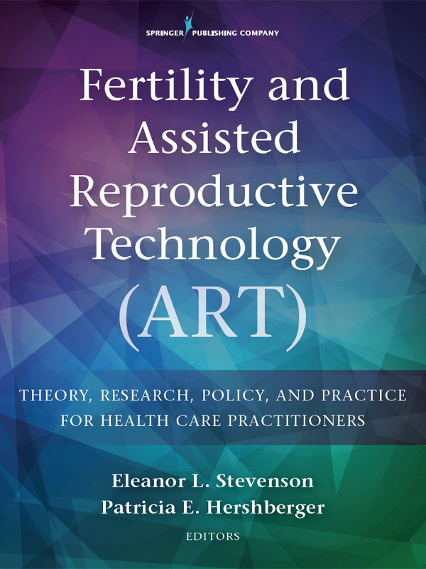 Fertility And Assisted Reproductive Technology Art Stevenson