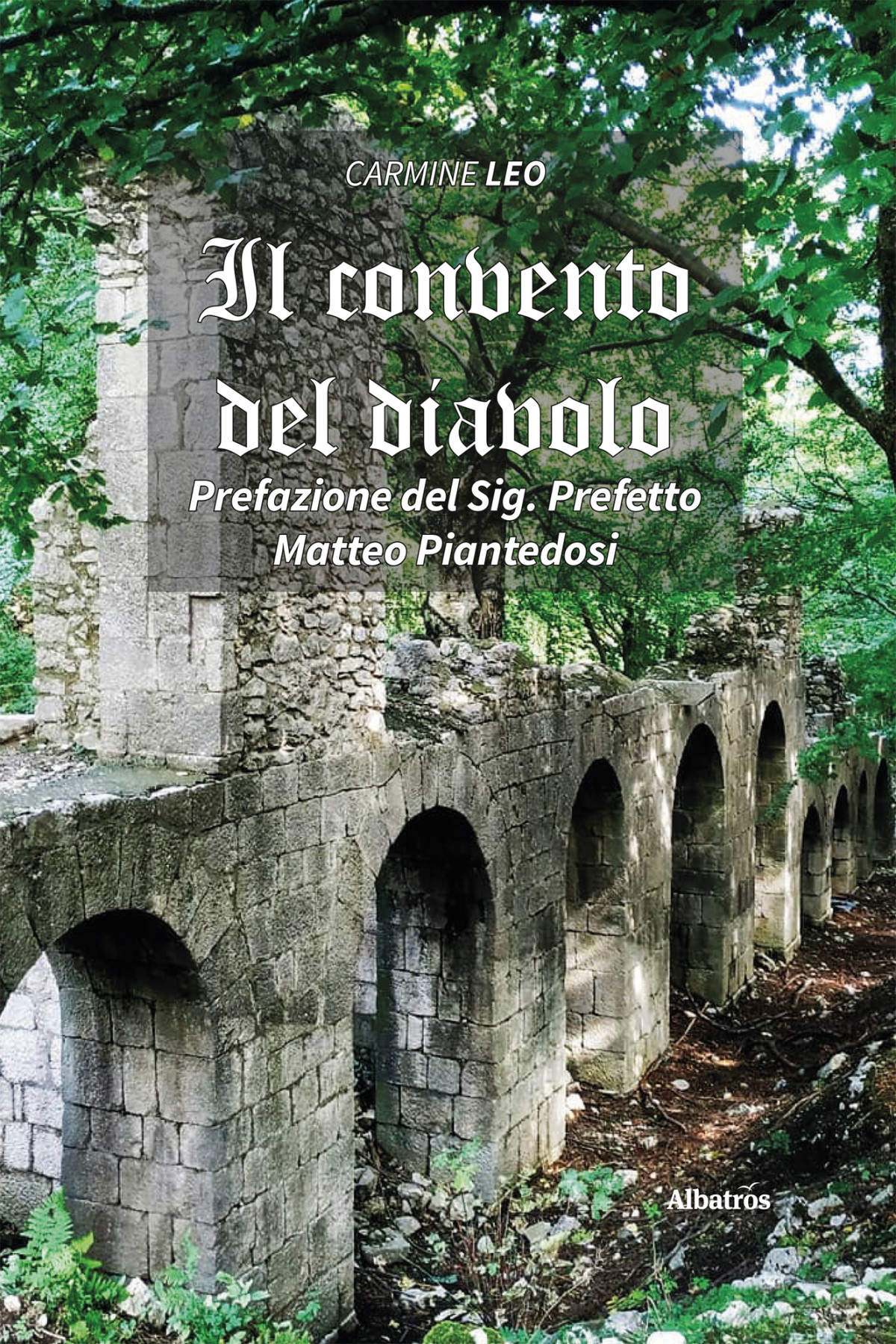 Il Convento Del Diavolo Carmine Leo