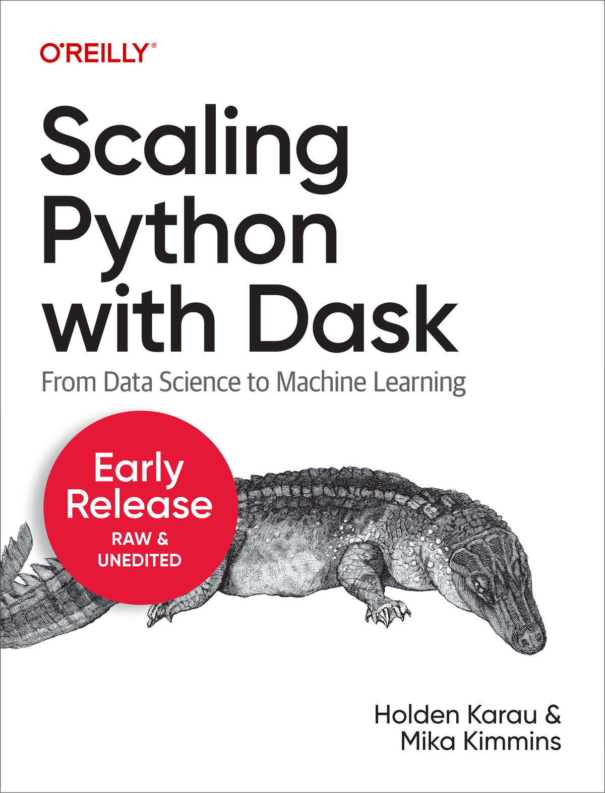 Scaling Python With Dask For True Epub Holden Karau And Mika Kimmins