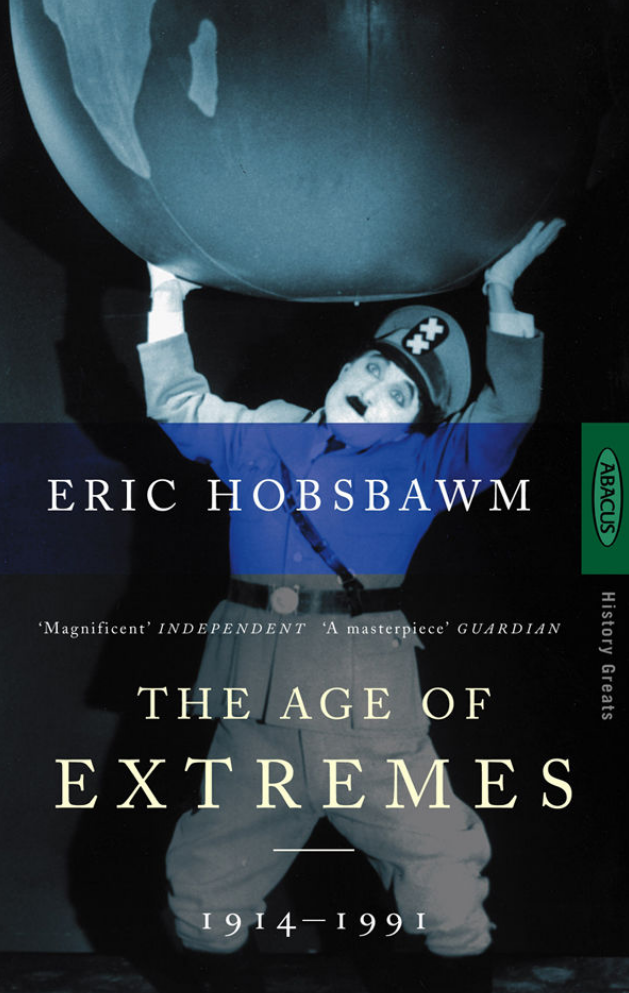 The Age Of Extremes 19141991 Eric Hobsbawm