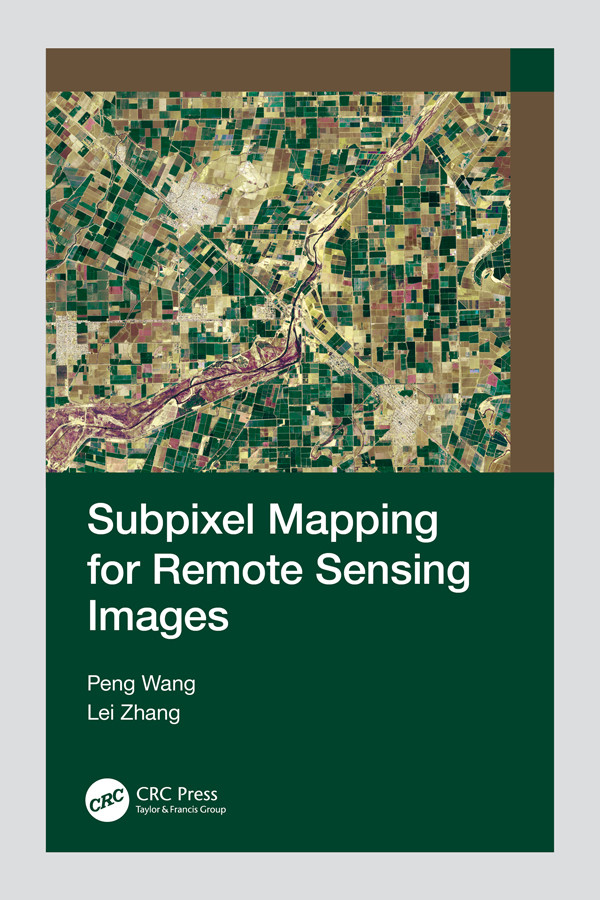 Subpixel Mapping For Remote Sensing Images For True Epub Peng Wang Lei Zhang