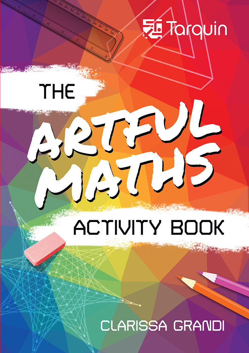 The Artful Maths Activity Book Clarissa Grandi