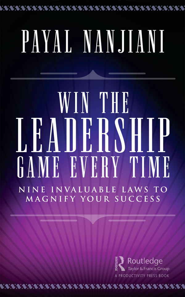 Win The Leadership Game Every Time Nine Invaluable Laws To Magnify Your Success For True Epub Nanjiani