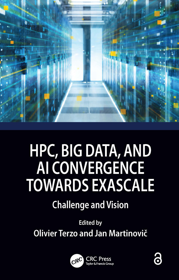 Hpc Big Data And Ai Convergence Towards Exascale Challenge And Vision For True Epub Terzo