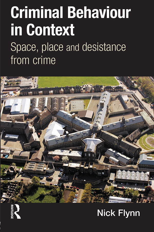 Criminal Behaviour In Context Nick Flynn