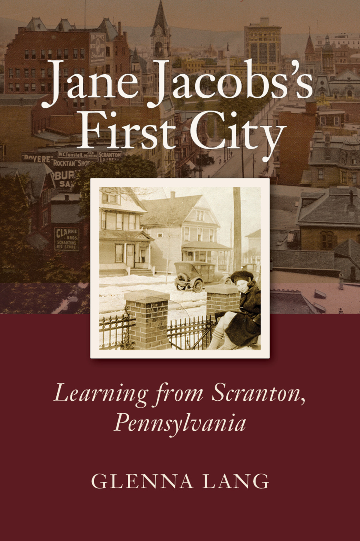 Jane Jacobss First City Glenna Lang