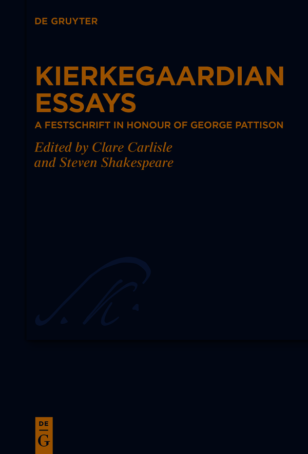 Kierkegaardian Essays Clare Carlisle Steven Shakespeare