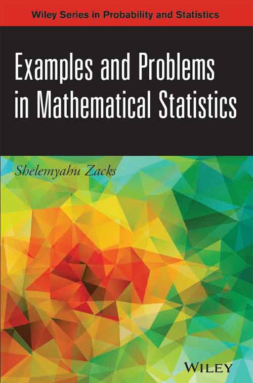 Examples And Problems In Mathematical Statistics Shelemyahu Zacks