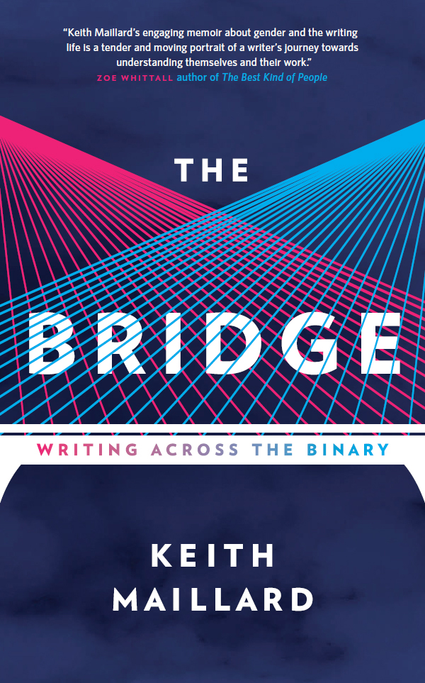 The Bridge Keith Maillard