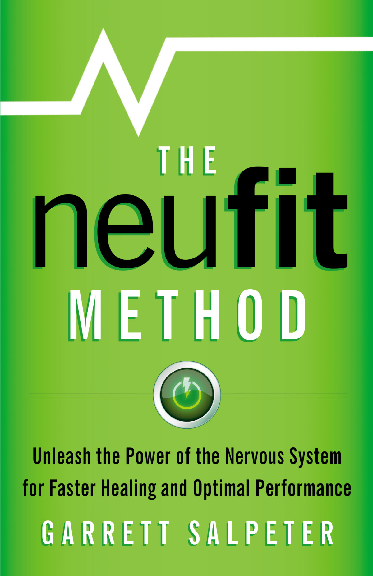 The Neufit Method Garrett Salpeter
