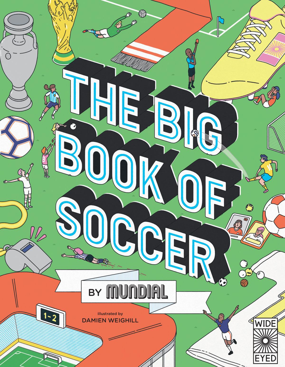 The Big Book Of Soccer By Mundial Mundial