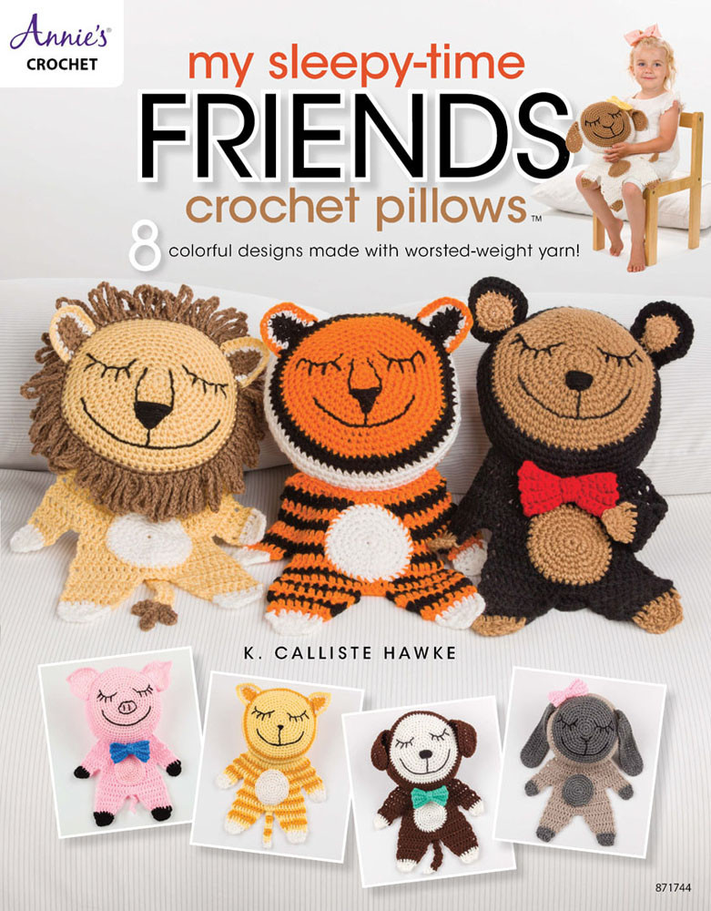 My Sleepytime Friends Crochet Pillows Calliste Hawke