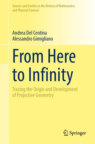 From Here To Infinity 1st Edition Andrea Del Centina Alessandro Gimigliano