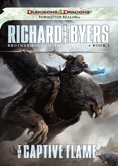 Brotherhood Of The Griffon Book 1 The Captive Flame Forgotten Realms