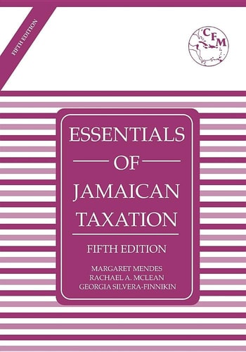 Essentials Of Jamaican Taxation Fifth Margaret Mendes Rachael A Mclean