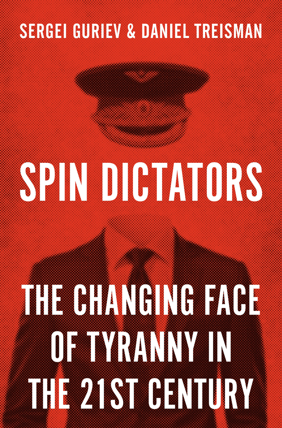 Spin Dictators Sergei Guriev