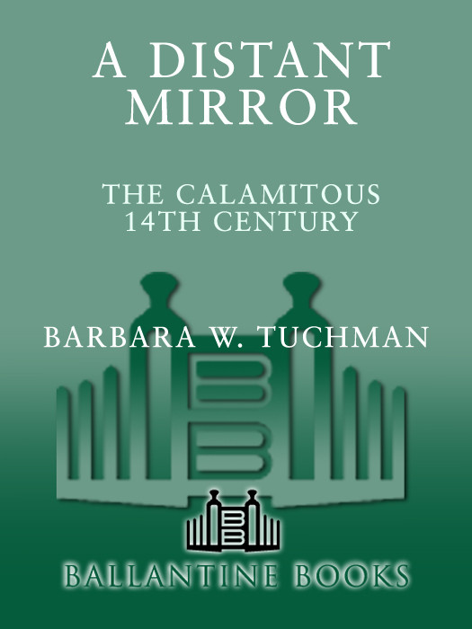 A Distant Mirror Barbara W Tuchman
