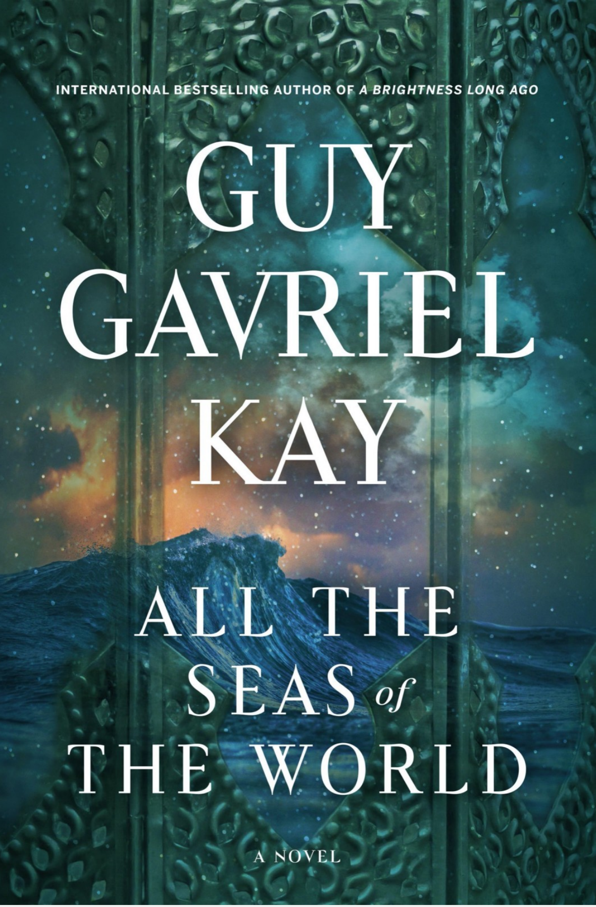 All The Seas Of The World Guy Gavriel Kay