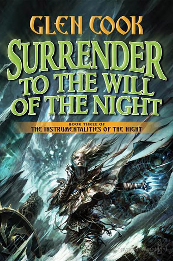 Surrender To The Will Of The Night Glen Cook