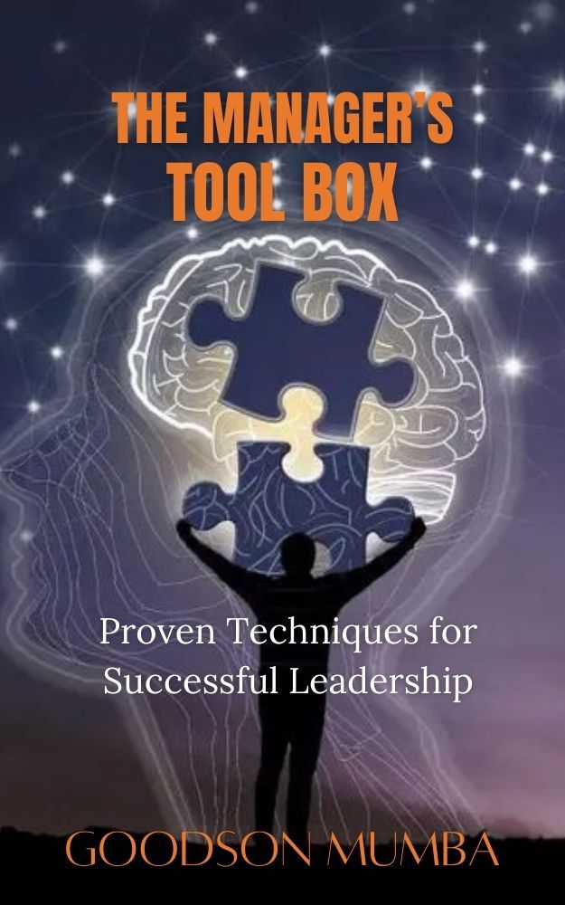 The Managers Toolbox Proven Techniques For Successful Leadership Mumba