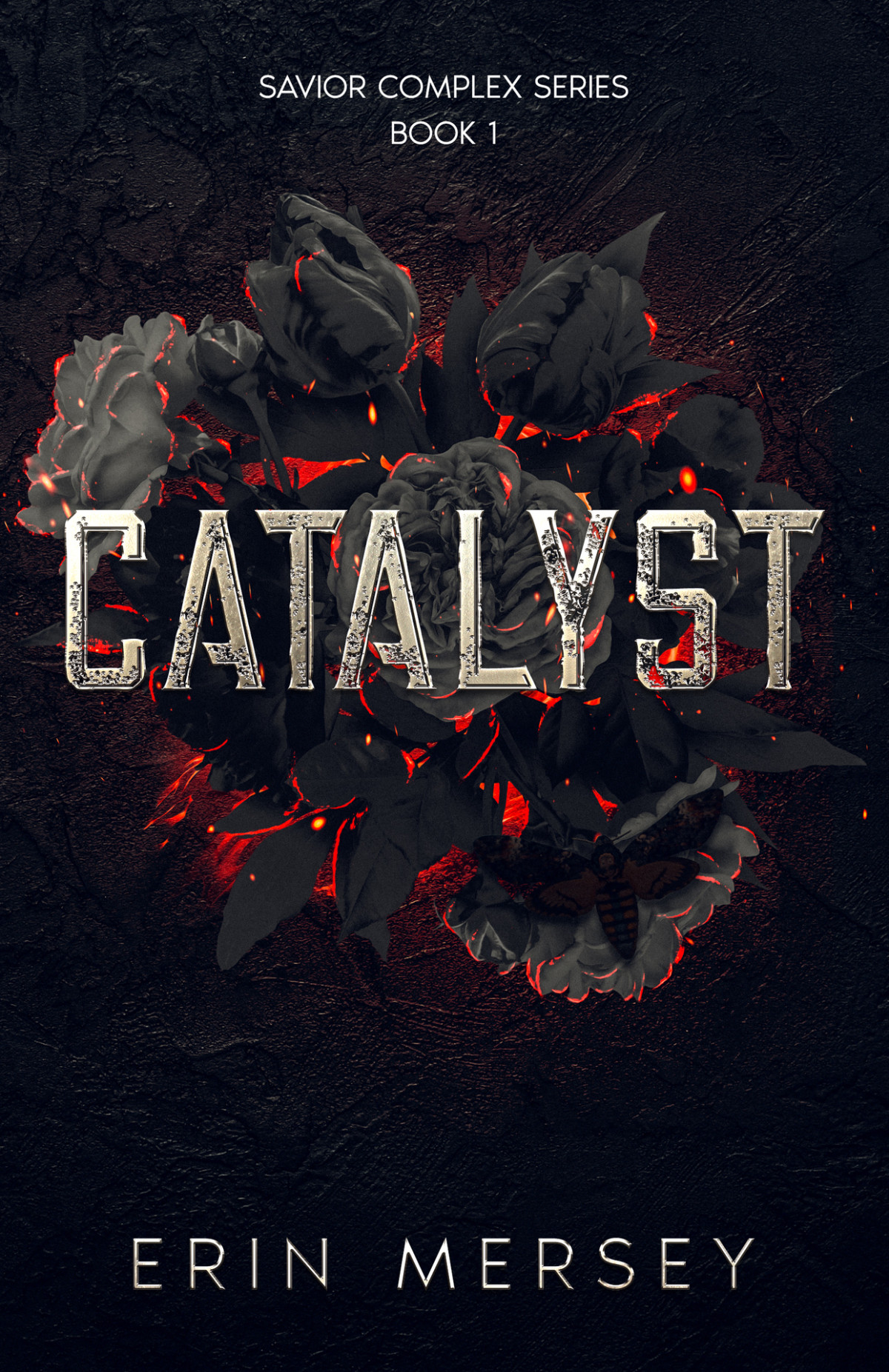 Catalyst Savior Complex Series Book 1 Erin Mersey