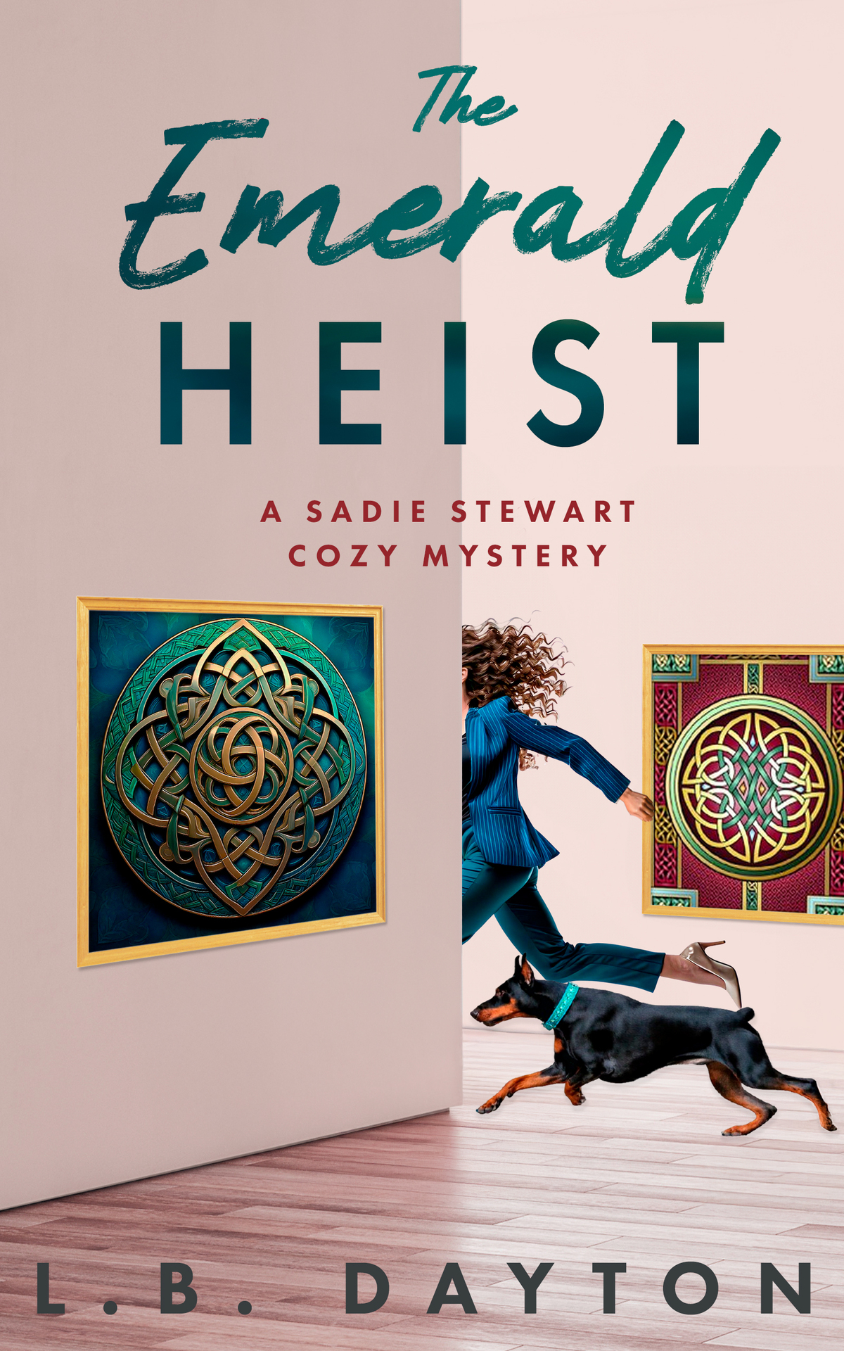 The Emerald Heist An Irish Heist And Murder Mystery A Sadie Stewart Cozy Mystery Book 5 Lb Dayton