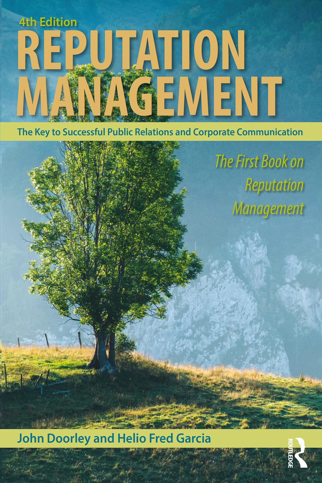 Reputation Management 4th Edition John Doorley Helio Fred Garcia