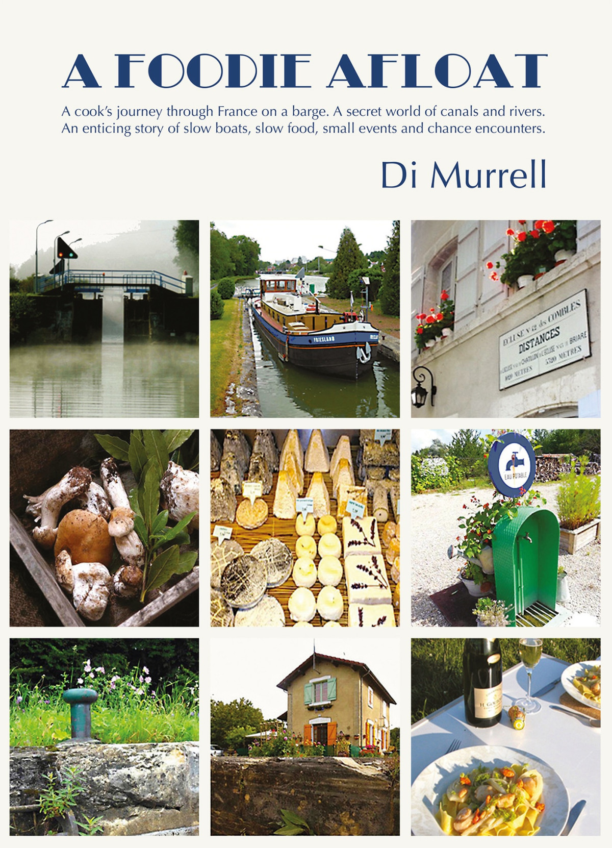A Foodie Afloat Di Murrell