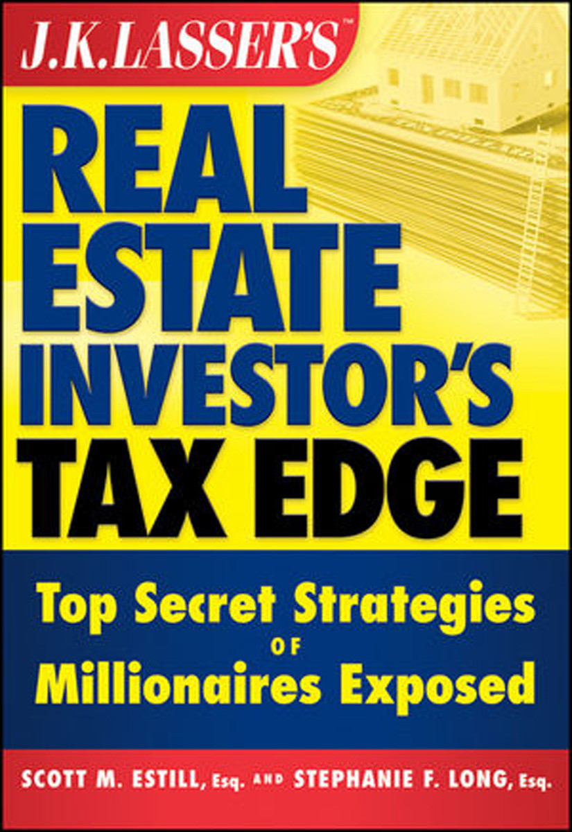 Jk Lassers Real Estate Investors Tax Edge Scott M Estill
