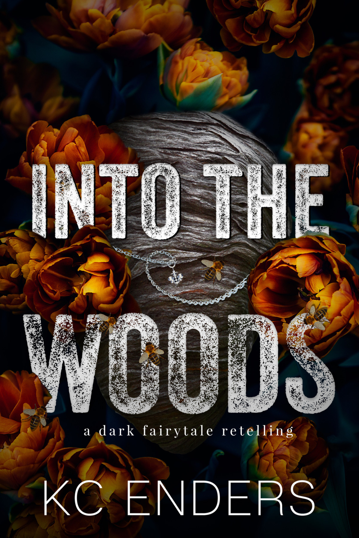 Into The Woods A Dark Fairytale Retelling Kc Enders