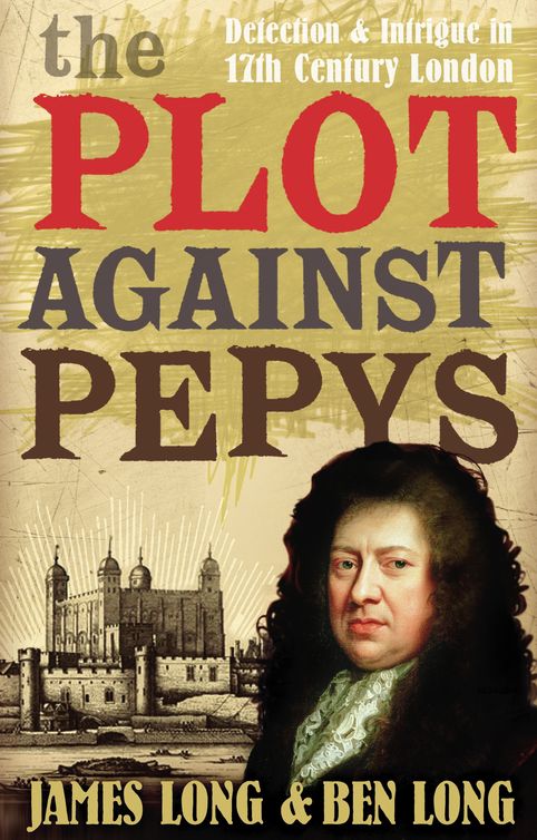 The Plot Against Pepys Ben Long