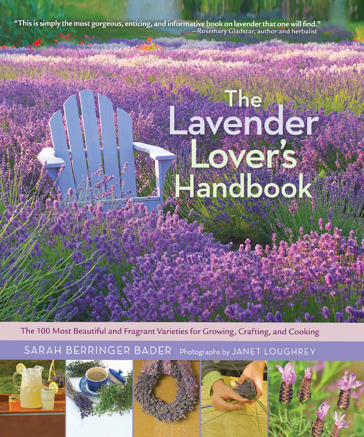The Lavender Lovers Handbook Sarah Berringer Bader