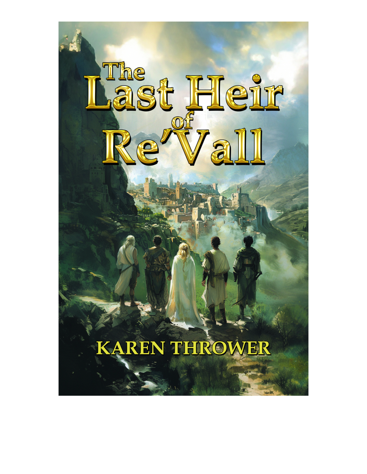 The Last Heir Of Revall Karen Thrower
