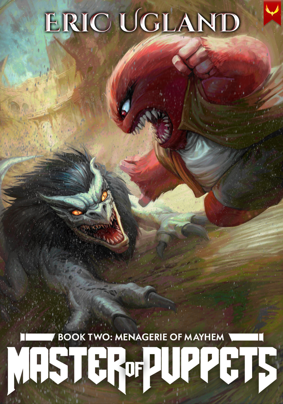 Menagerie Of Mayhem A Litrpg Adventure Eric Ugland