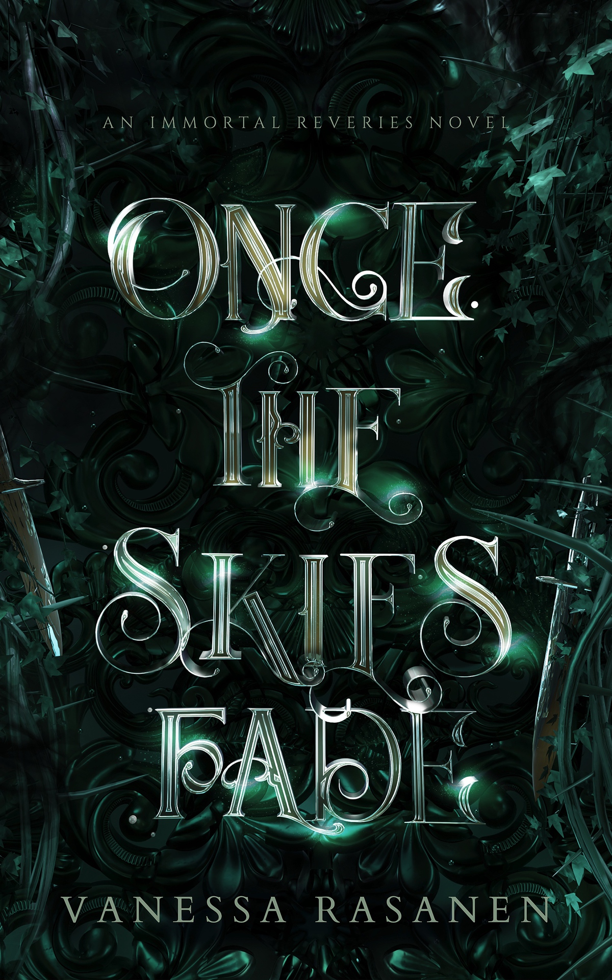 Once The Skies Fade A Fae Fantasy Romance Immortal Reveries Book 2 Vanessa Rasanen