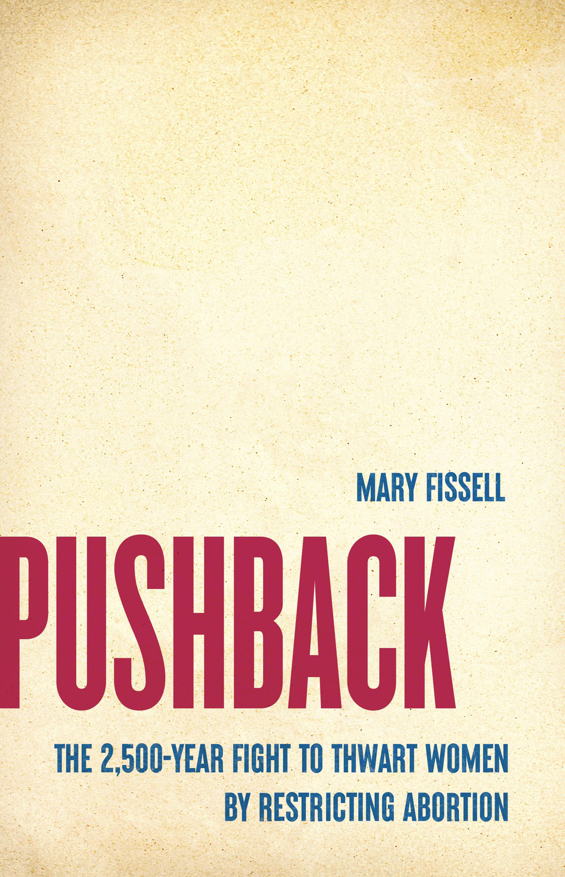 Pushback Mary Fissell