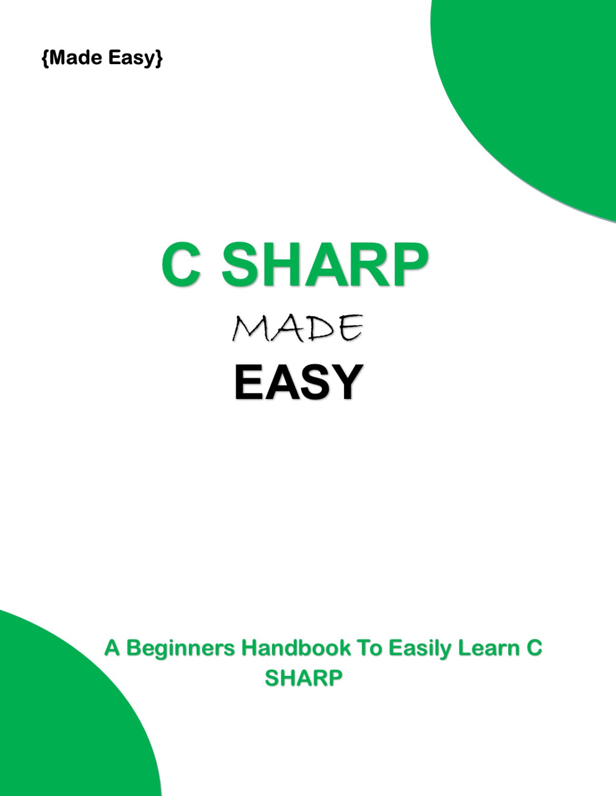 C Sharp Made Easy Robi Magige