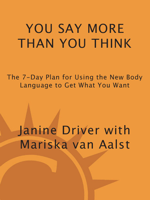 You Say More Than You Think Janine Driver
