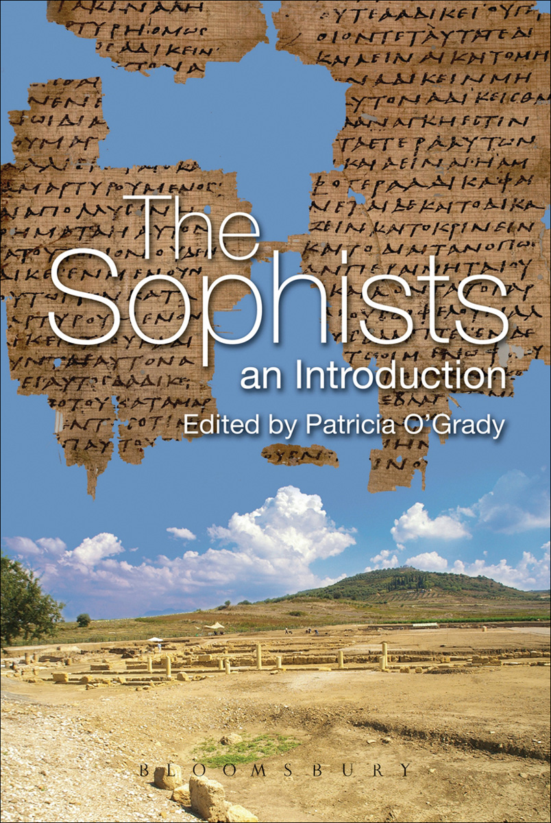 The Sophists Ogrady Patricia
