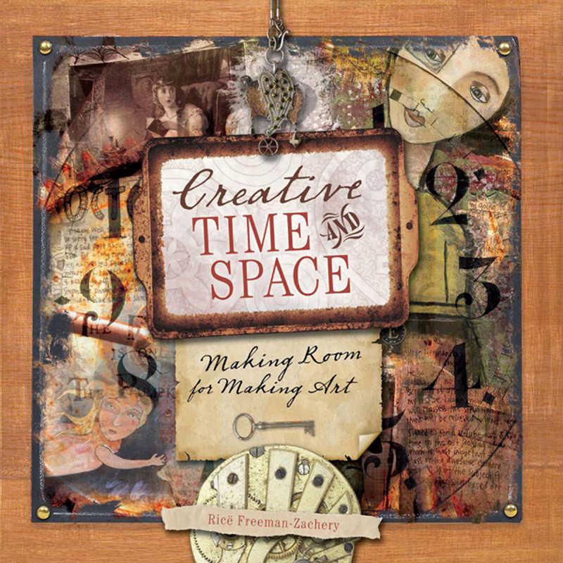 Creative Time And Space Making Room For Making Art Freemanzachery