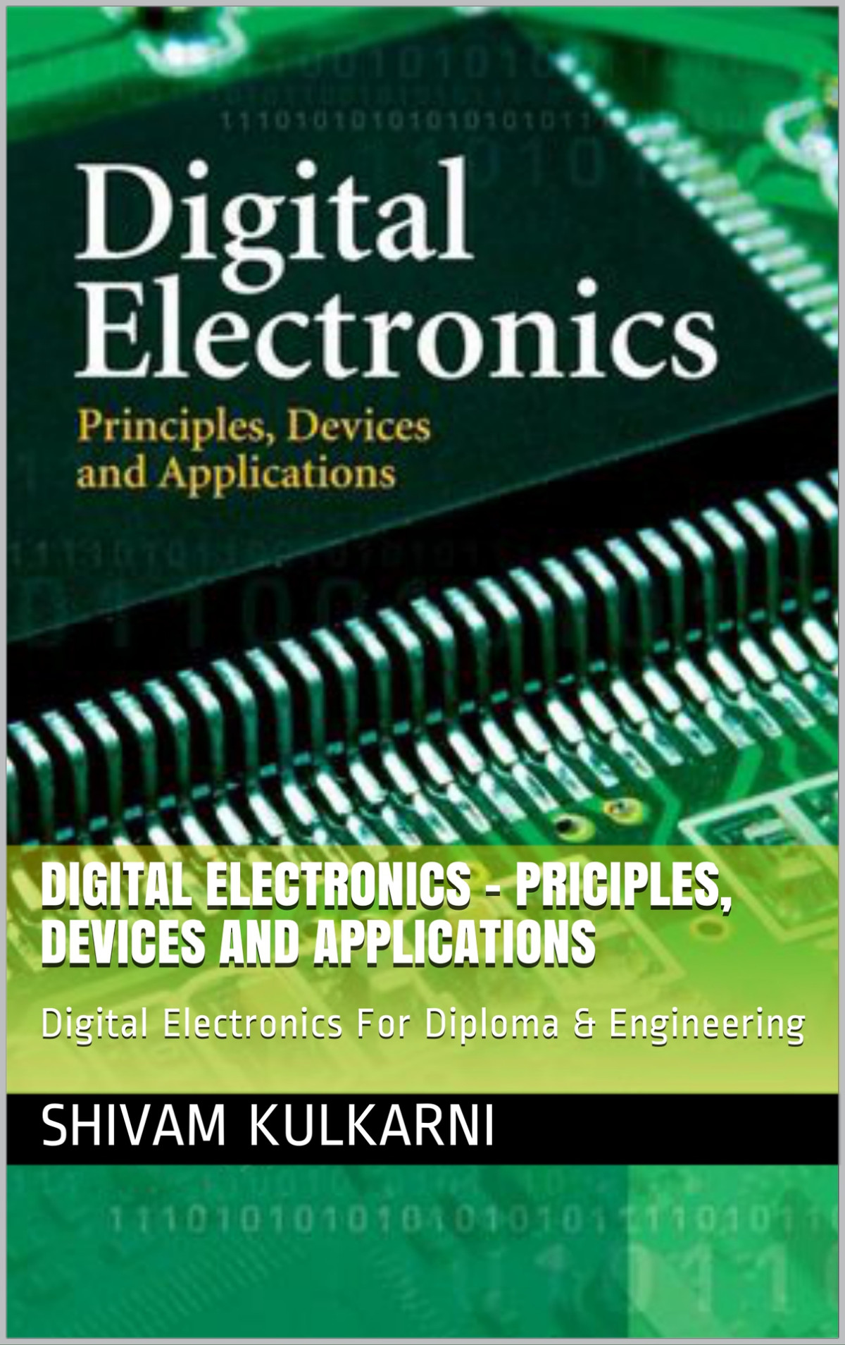 Digital Electronics Priciples Devices And Applications Digital Electronics For Diploma Engineering Kulkarni