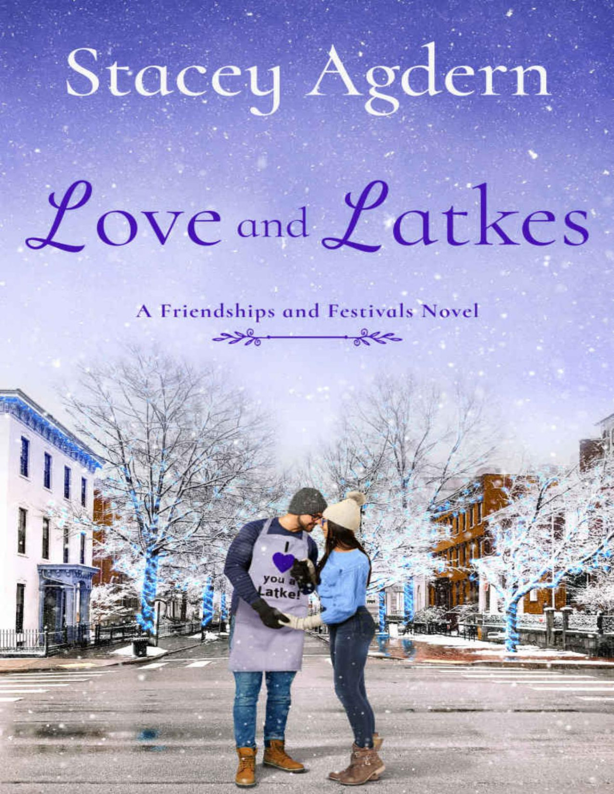Love And Latkes Friendships And Festivals Book 3 Stacey Agdern