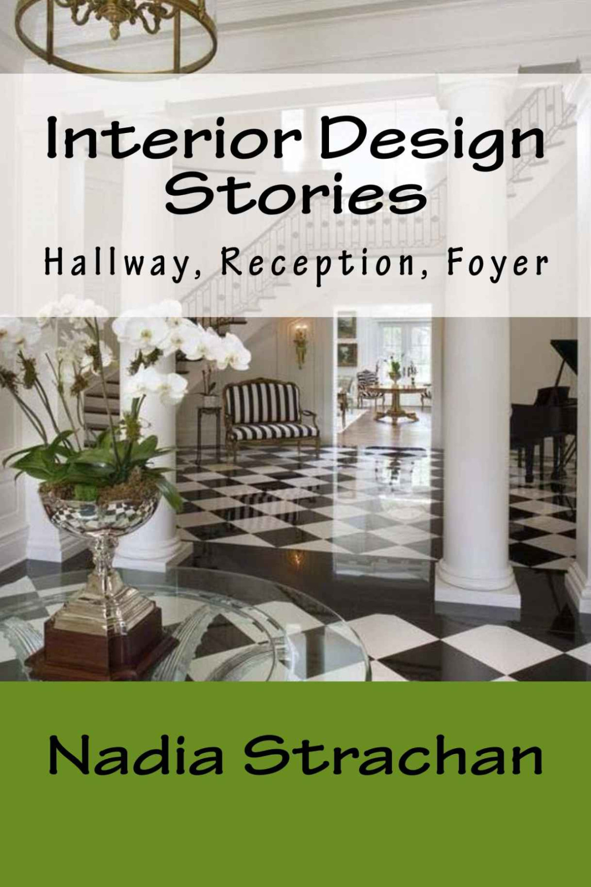 Interior Design Stories Hallway Reception Foyer Nadia Strachan