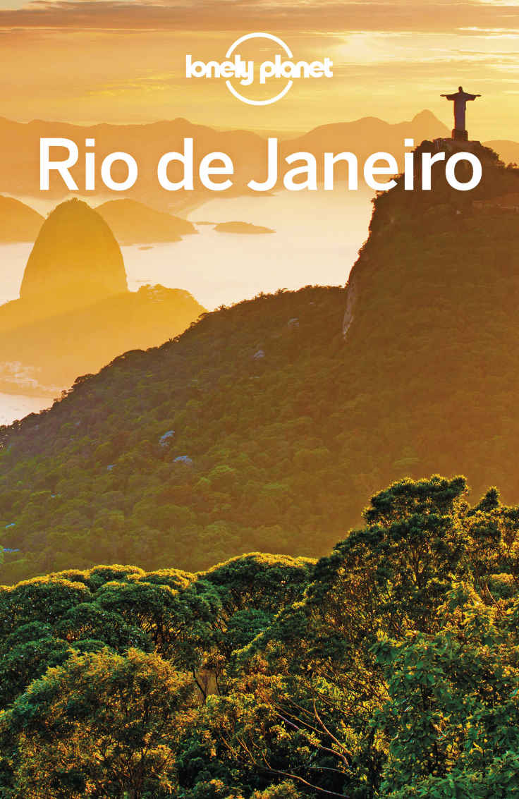 Lonely Planet Rio De Janeiro Travel Guide Lonely Planet Regis St Louis