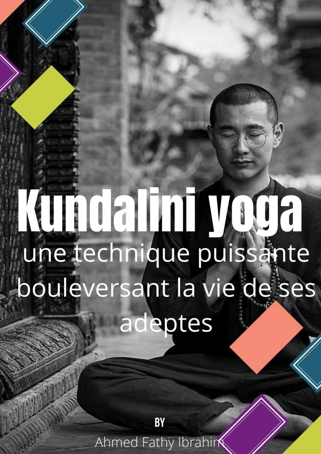 Kundalini Yoga Ibrahim Ahmed Fathy